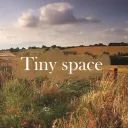 Tiny space