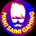 Mani Saini Gaming
