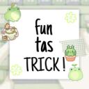 Fun-tas-Trick(.  ᴗ .) Discord Server Icon