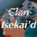 Clan Isekai'd