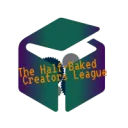 The Half-Baked Creators League Ltd.