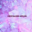 🧸🎀💉 Crystalized Asylum
