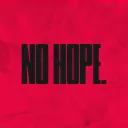 NO HOPE.