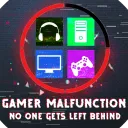Gamer Malfunction