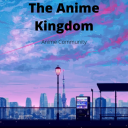 The Anime Kingdom | Anime Community