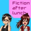 Fiction After Lunch Podcast