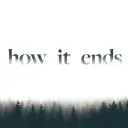 How it Ends Community