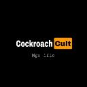 COCKroach Cult | gustong bumalik