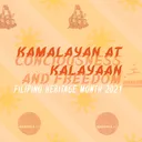 Kamalayan at Kalayaan (Filipino Heritage Month 2021)