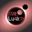 Total Lunacy