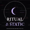 Ritual & Static