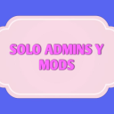 solo admins y mods