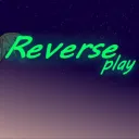 Reverse Play