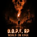 [D.O.P.E. RP World On Edge™ | Dayz]