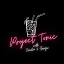 Project Tonic🍸