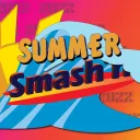 Summer Smash'n!