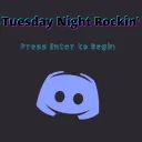 Tuesday Night Rockin' Official Discord Server