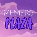 MEMERS PLAZA 👑