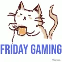 Friday Gaming