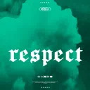 R E S P E C T