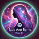 Jade Ann Byrne dot com • Official Discord Server