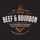 Beef and Bourbon