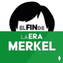 El Fin de la Era Merkel - Podcast