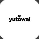 yutowa!