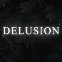 DELUSION