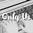 Only Us