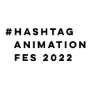 【酒場】＃Hashtag Animation Fes
