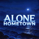 ALONE HOMETOWN™ || Chilling Indian Community