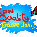 Low Quality Game Jam