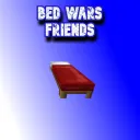 🛏 BED WARS FRIENDS 🛏
