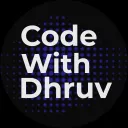 Code With Dhruv