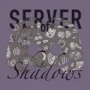 Server of Shadows