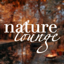 🍁 nature lounge (revived)