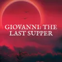 Giovanni: The Last Supper