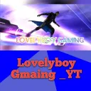 Lovelyboy Gmaing _YT