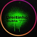 🌈Creitinho Dublagems/SRCREITINNNNN_