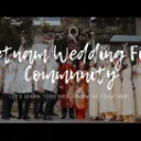 Vietnam Wedding Film Community