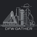 DFW Gather