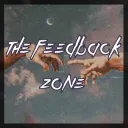 The Feedback Zone