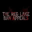 The Red Lake Ban Appeals