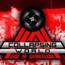 Collapsing World: Rise of Radicalism