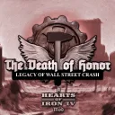 The Death of Honor: Legacy of Wall Street Crash