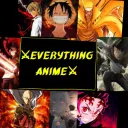 ⚔EVERYTHING ANIME⚔™