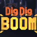 DIG DIG BOOM