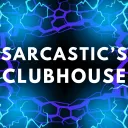 Sarcastic's Clubhouse