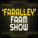 FARALLEY FAAM SHOW